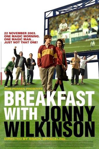  Breakfast With Jonny Wilkinson Poster