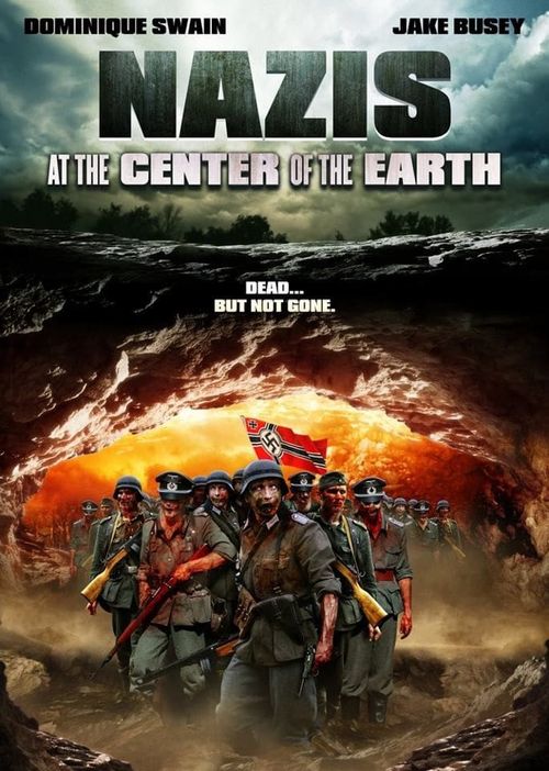 Nazis at the Center of the Earth Poster
