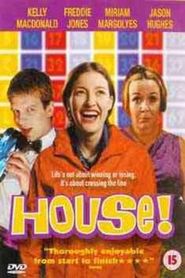  House! Poster
