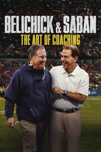  Belichick & Saban: The Art of Coaching Poster