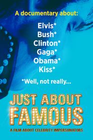  Just About Famous Poster