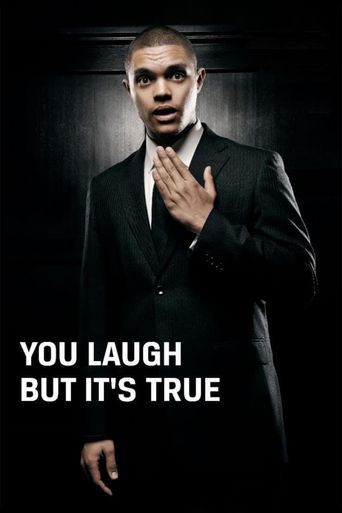 Trevor Noah: You Laugh But It's True Poster
