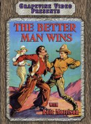  The Better Man Wins Poster