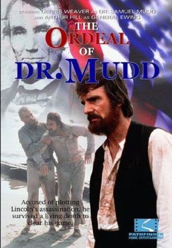  The Ordeal of Dr. Mudd Poster