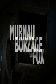 Murnau, Borzage and Fox Poster
