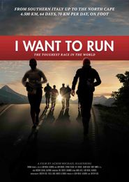  I want to run - Das härteste Rennen der Welt Poster