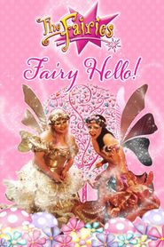  The Fairies - Fairy Hello! Poster