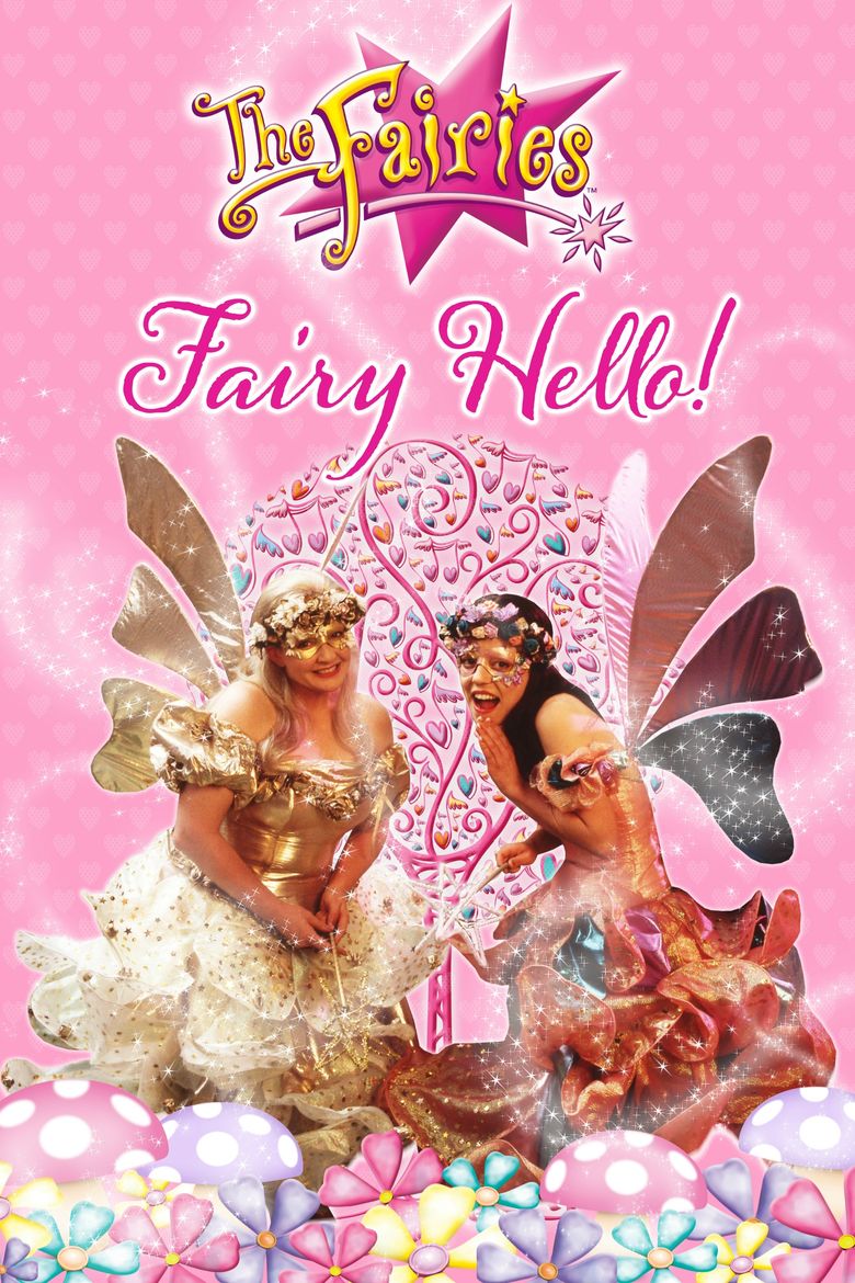 The Fairies - Fairy Hello!