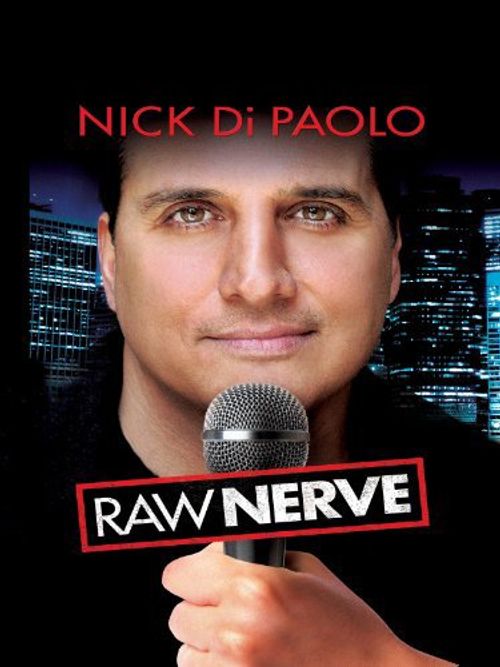 Nick DiPaolo: Raw Nerve Poster