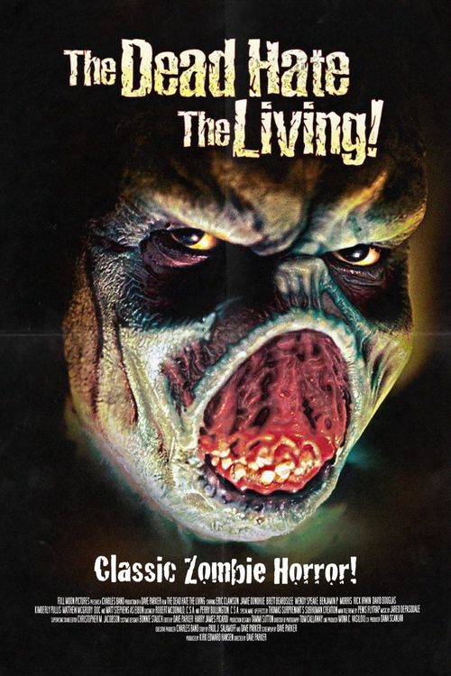 The Dead Hate the Living! Poster