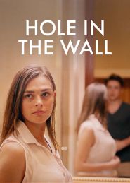  Hole In The Wall Poster