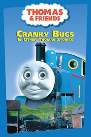 Thomas & Friends: Cranky Bugs & Other Thomas Stories Poster