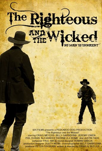  The Righteous and the Wicked Poster