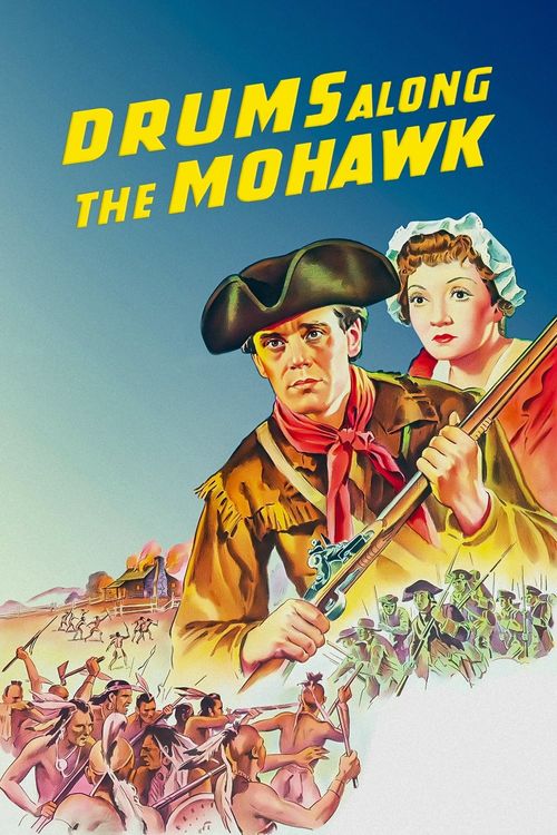 Drums Along the Mohawk Poster
