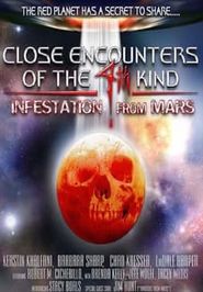  Close Encounters of the 4th Kind: Infestation from Mars Poster
