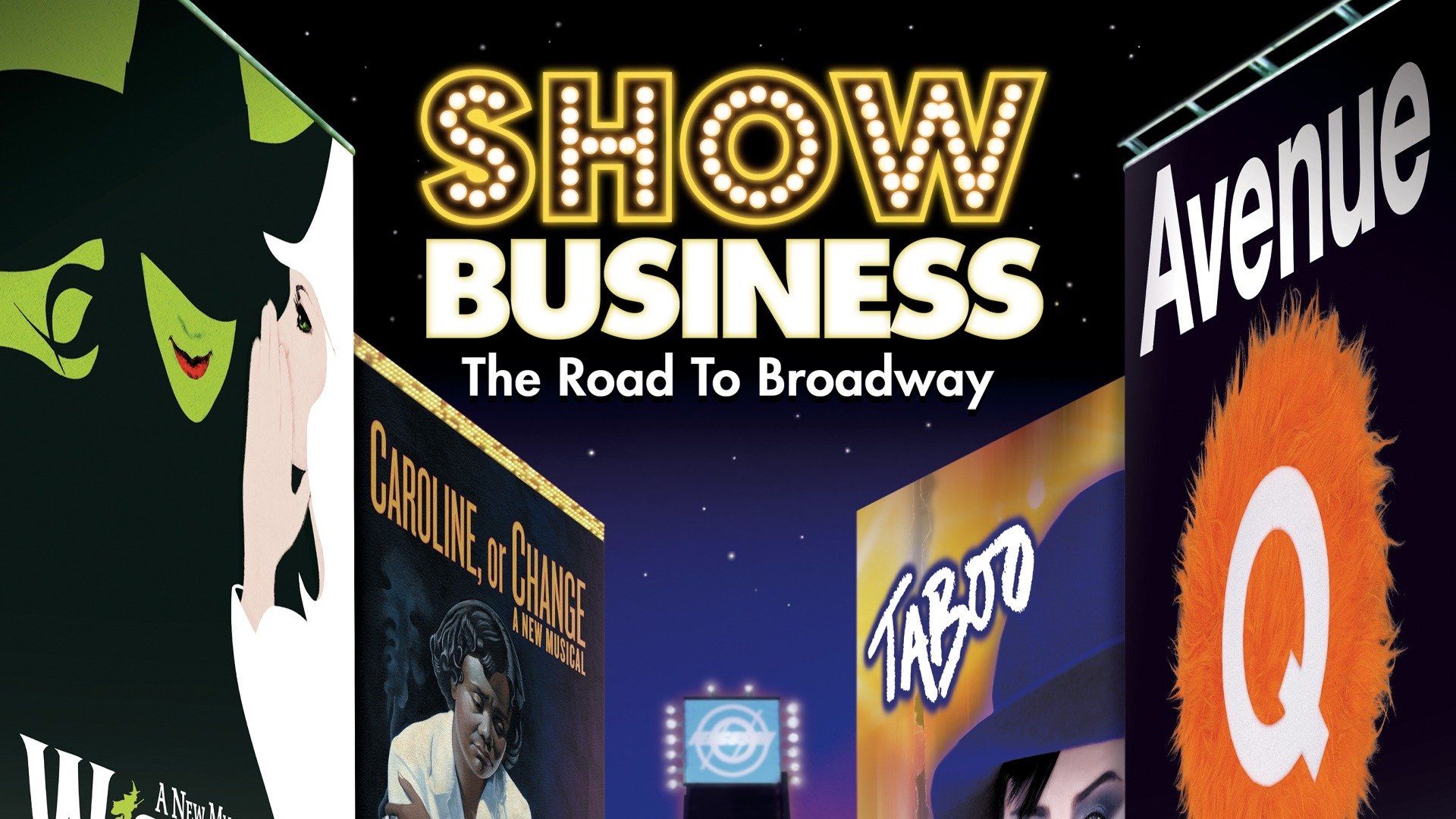ShowBusiness: The Road to Broadway Backdrop