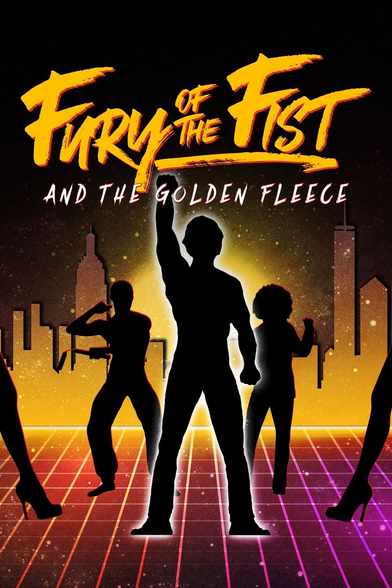 Fury of the Fist and the Golden Fleece Poster