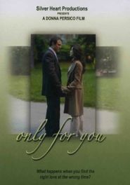  Only for You Poster