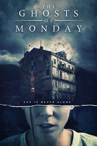  The Ghosts of Monday Poster