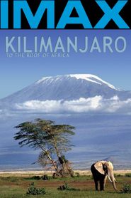  Kilimanjaro: To the Roof of Africa Poster