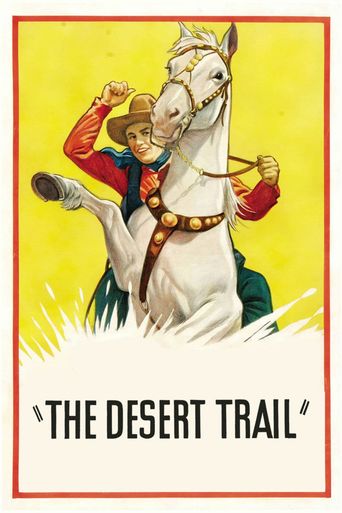  The Desert Trail Poster