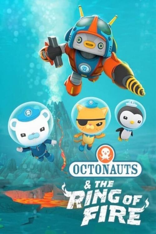 Octonauts: The Ring of Fire Poster