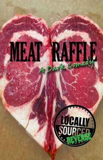 Meat Raffle: Where to Watch and Stream Online | Reelgood