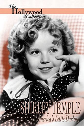  Shirley Temple: America's Little Darling Poster