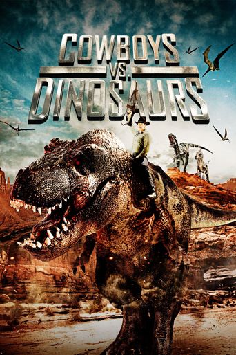  Cowboys vs Dinosaurs Poster