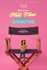  First Time Female Director Poster