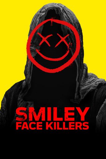 Smiley Face Killers Poster