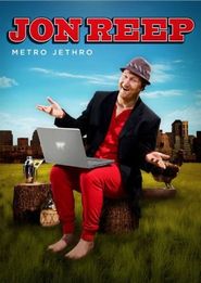  Jon Reep: Metro Jethro Poster