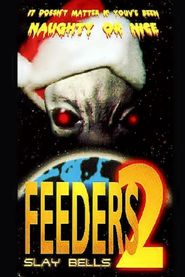  Feeders 2: Slay Bells Poster