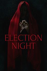  Election Night Poster
