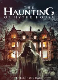  The Haunting of Hythe House Poster