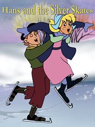  Hans and the Silver Skates Poster
