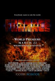  From the Furnace Poster