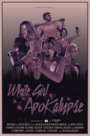  White Girl Apokalypse Poster