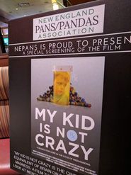  My Kid is Not Crazy Poster