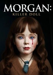  Morgan: Killer Doll Poster