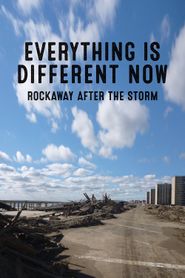  Everything is Different Now: Rockaway After the Storm Poster
