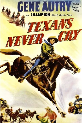  Texans Never Cry Poster
