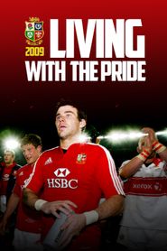  Living With The Pride: Lions Tour 2009 Poster
