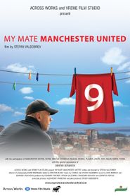  My Mate Manchester United Poster
