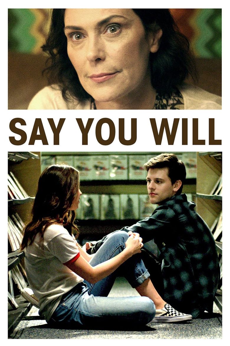 Say You Will Poster