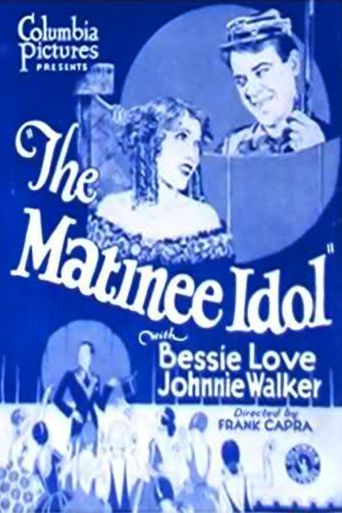 The Matinee Idol Poster