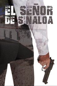  El señor de Sinaloa Poster