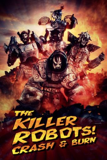  The Killer Robots! Crash and Burn Poster