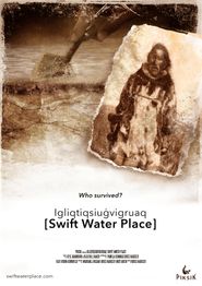  [Swift Water Place] Poster