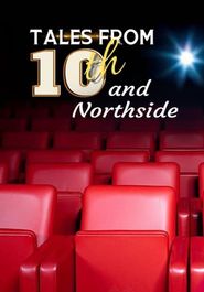  Tales From 10th and Northside Poster